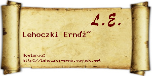 Lehoczki Ernő névjegykártya